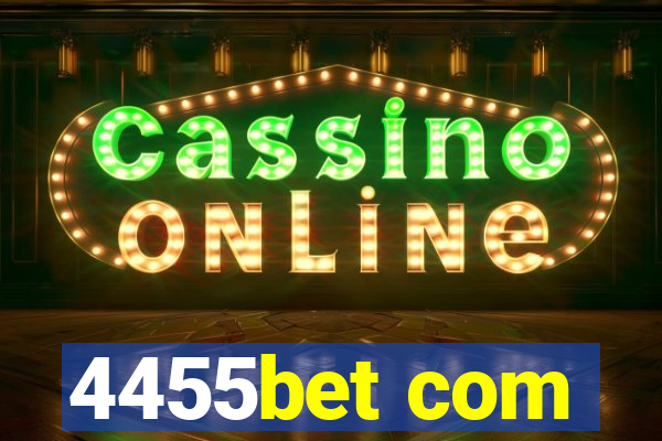 4455bet com